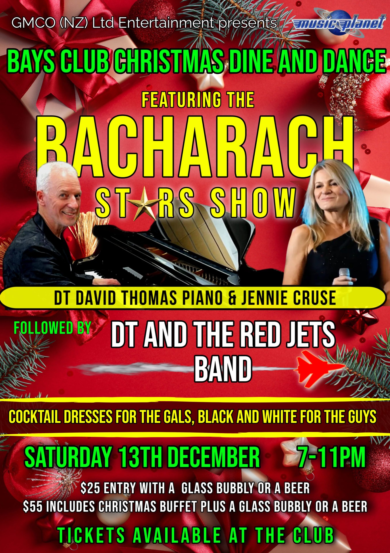 BAYS CLUB CHRISTMAS DINE AND DANCE FEATURING THE BACHARACH STARS SHOW DT DAVID THOMAS PIANO & JENNIE CRUSE FOLLOWED BY DT AND THE RED JETS BAND
